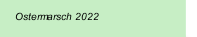 Ostermarsch 2022